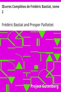 Cover of Œuvres Complètes de Frédéric Bastiat, tome 2 mises en ordre, revues et annotées d'après les manuscrits de l'auteur