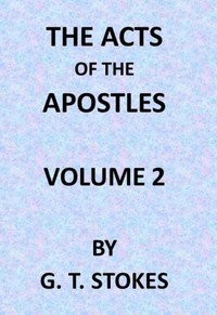 Cover of The Expositor's Bible: The Acts of the Apostles, Vol. 2