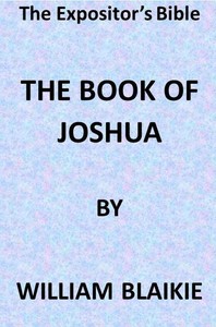 Cover of The Expositor's Bible: The Book of Joshua