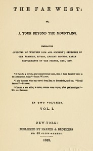 Cover of Flagg's The Far West, 1836-1837, part 1