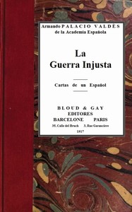 Cover of La guerra injusta; cartas de un español
