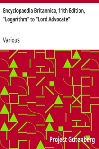Cover of Encyclopaedia Britannica, 11th Edition, "Logarithm" to "Lord Advocate" Volume 16, Slice 8