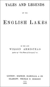 Cover of Tales and Legends of the English Lakes