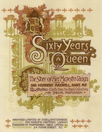Cover of Sixty Years a Queen: The Story of Her Majesty's Reign