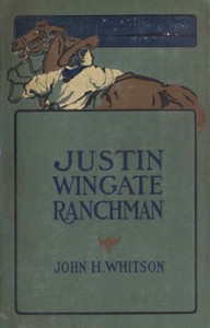 Cover of Justin Wingate, Ranchman