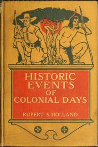 Cover of Historic Events of Colonial Days