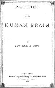 Cover of Alcohol and the Human Brain