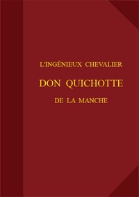 Cover of L'ingénieux chevalier Don Quichotte de la Manche