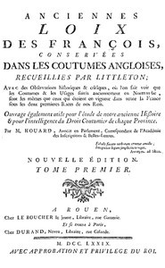 Cover of Anciennes loix des François, conservées dans les coutumes angloises, recueillies par Littleton, Vol. I