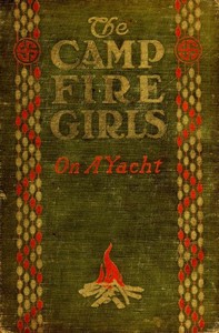 Cover of The Camp Fire Girls on a Yacht