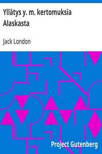 Cover of Yllätys y. m. kertomuksia Alaskasta