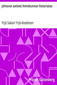 Cover of Johtavat aatteet ihmiskunnan historiassa