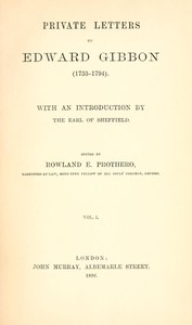 Cover of Private Letters of Edward Gibbon (1753-1794) Volume 1 (of 2)