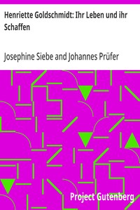 Cover of Henriette Goldschmidt: Ihr Leben und ihr Schaffen