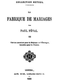 Cover of La fabrique de mariages, Vol. 3