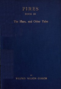 Cover of Fires - Book 3: The Hare, and Other Tales