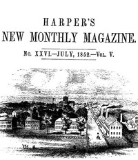 Cover of Harper's New Monthly Magazine, No. XXVI, July 1852, Vol. V
