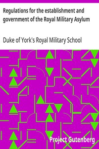 Cover of Regulations for the establishment and government of the Royal Military Asylum
