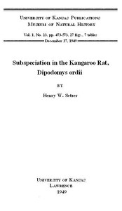 Cover of Subspeciation in the Kangaroo Rat, Dipodomys ordii KU. Vol 1 No 23