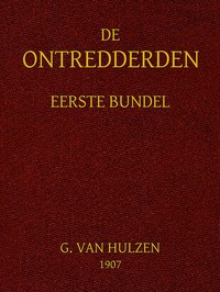 Cover of De ontredderden. Eerste bundel. I en II.