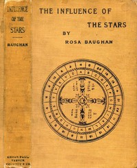 Cover of The influence of the stars : $b a book of old world lore