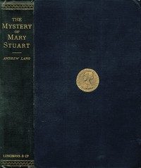 Cover of The Mystery of Mary Stuart