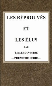 Cover of Les réprouvés et les élus (t.1)