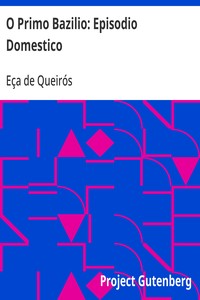Cover of O Primo Bazilio: Episodio Domestico