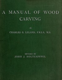 Cover of A Manual of Wood Carving
