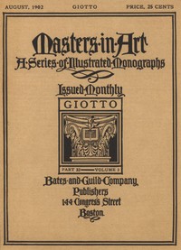 Cover of Masters in Art, Part 32, v. 3, August, 1902: Giotto A Series of Illustrated Monographs