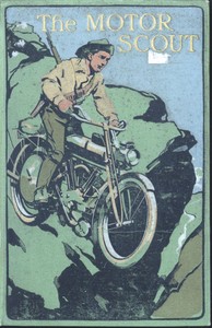 Cover of The Motor Scout: A Story of Adventure in South America