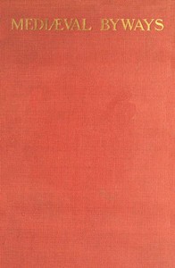 Cover of Mediæval Byways