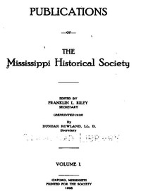 Cover of Publications of the Mississippi Historical Society, Volume 01 (of 14), 1898