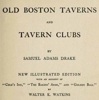 Cover of Old Boston Taverns and Tavern Clubs