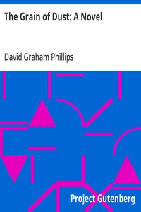 Cover of The Grain of Dust: A Novel