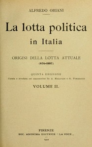 Cover of La lotta politica in Italia, Volume 2 (of 3) Origini della lotta attuale (476-1887); Quinta edizione