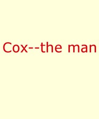 Cover of Cox—The Man