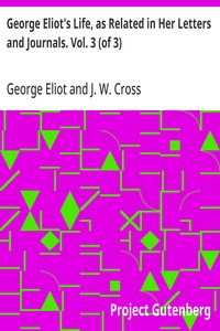 Cover of George Eliot's Life, as Related in Her Letters and Journals. Vol. 3 (of 3)