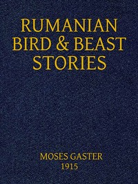 Cover of Rumanian Bird and Beast Stories Rendered into English
