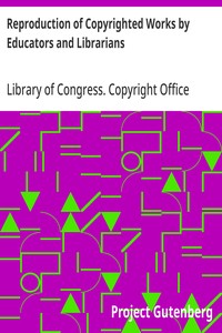 Cover of Reproduction of Copyrighted Works by Educators and Librarians