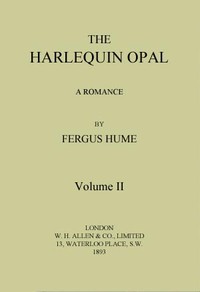 Cover of The Harlequin Opal: A Romance. Vol. 2 (of 3)