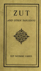 Cover of Zut, and Other Parisians
