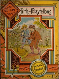 Cover of Little Playfellows: Sugar Plum Series