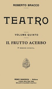 Cover of Il frutto acerbo: Commedia in tre atti