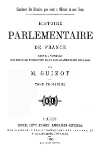 Cover of Histoire parlementaire de France, Volume 3. Recueil complet des discours prononcés dans les chambres de 1819 à 1848