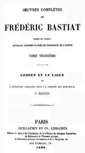 Cover of Œuvres Complètes de Frédéric Bastiat, tome 3 mises en ordre, revues et annotées d'après les manuscrits de l'auteur