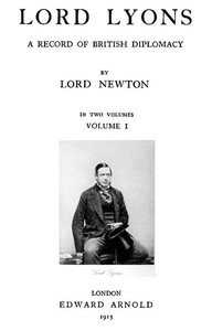 Cover of Lord Lyons: A Record of British Diplomacy, Vol. 1 of 2