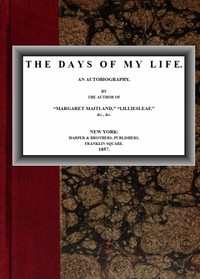 Cover of The Days of My Life: An Autobiography