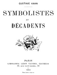 Cover of Symbolistes et Décadents