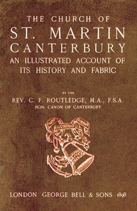 Cover of Bell's Cathedrals: The Church of St. Martin, Canterbury An Illustrated Account of its History and Fabric